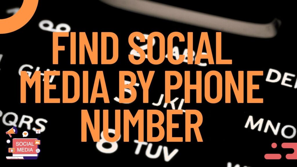 find-social-media-by-phone-number