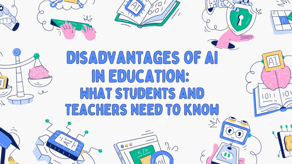 disadvantages-of-ai-in-education